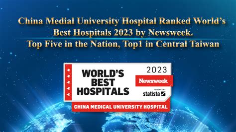 China Medical University Hospital Ranked World’s .
